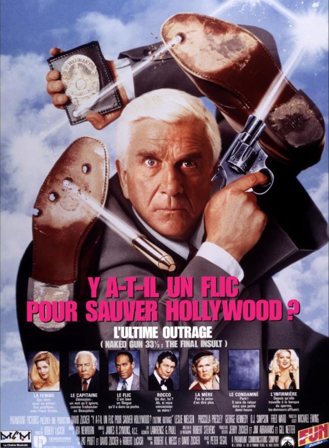 Y a-t-il un flic pour sauver Hollywood ? (Naked Gun 33 1/3: The Final Insult) de Peter Segal (1994)
