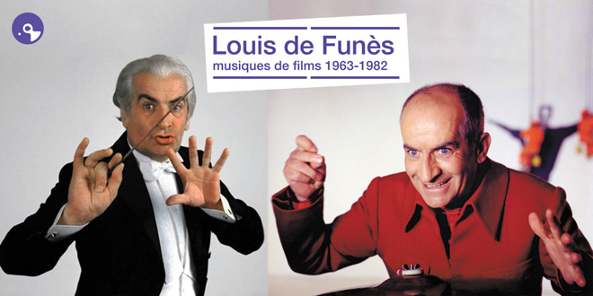 Louis de Funès en musique - Louis de Funès, musiques de films 1963-1982