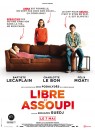 Libre et assoupi 