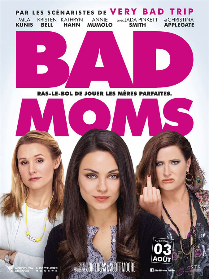 Bad Moms (Jon Lucas et Scott Moore, 2016)