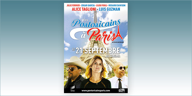 sortie Comédie du 21 septembre 2016 - Des Porto Ricains à Paris (Ian Edelman , 2015)