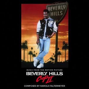 Musique du film Le Flic de Beverly Hills II composée par Harold Faltermeyer (La-La Land Records)