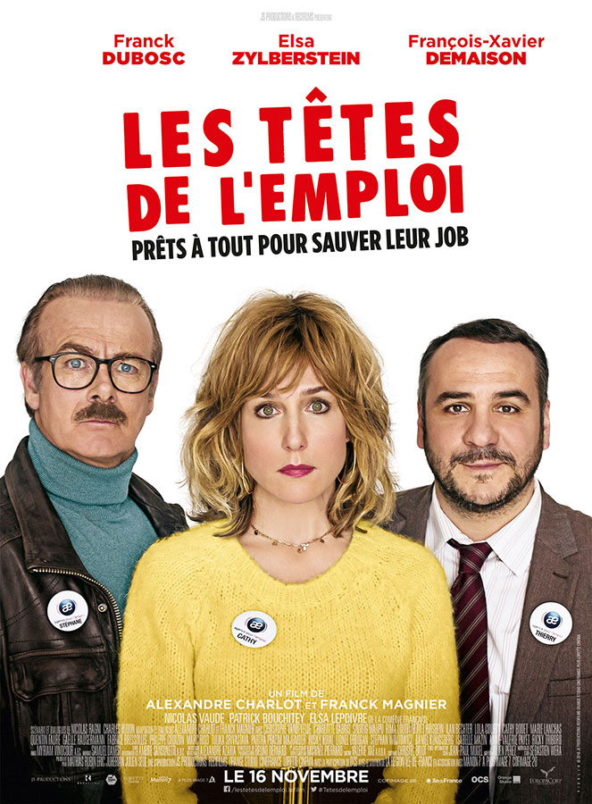 Les Têtes de l'emploi (Alexandre Charlot et Franck Magnier, 2016)