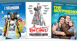 sorties Comédie du 25 janvier 2017 : L'Ascension, The Boyfriend - Pourquoi lui ?, Le Roi de cœur (reprise), Les Bronzés font du ski (reprise).