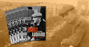 Gagnez Le Paris de Michel Audiard de Philippe Lombard (éditions Parigramme)