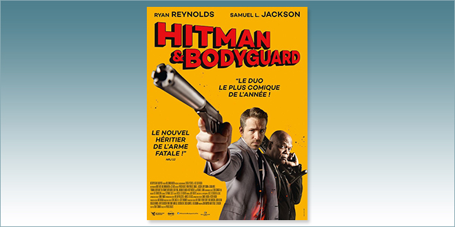 sorties Comédie du 23 août 2017 : Hitman & Bodyguard