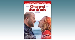 sorties comédie du 6 septembre 2017 : Ôtez-moi d'un doute