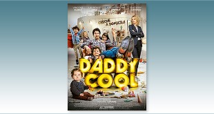 sortie Comédie du 1 novembre 2017 : Daddy cool (Maxime Govare, 2017)