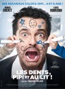 Les Dents, pipi et au lit !