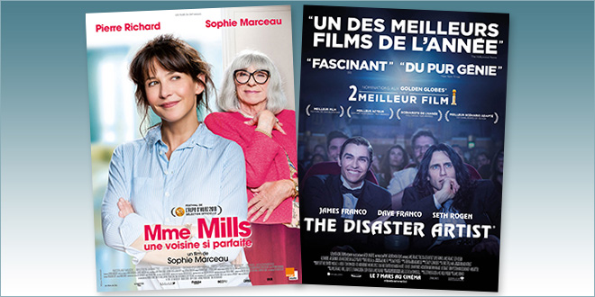 sorties Comédie du 7 mars 2018 : Mme Mills une voisine si parfaite, The Disaster Artist