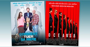 Toutes les sorties Comédie du 13 juin 2018 : Comment tuer sa mère ?, Ocean's 8