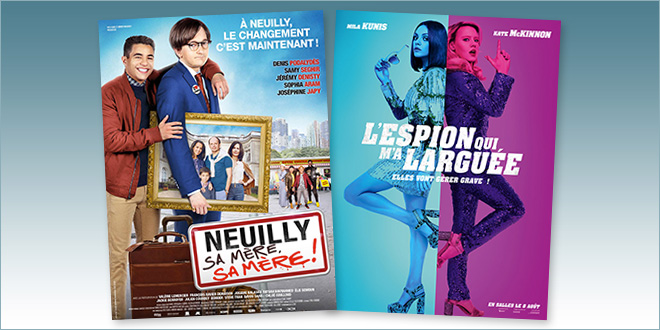 sorties Comédie du 8 août 2018 : Neuilly sa mère, sa mère, L'Espion qui m'a larguée (The Spy Who Dumped Me)