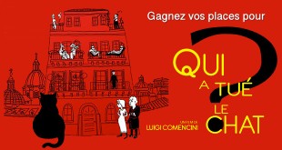 Gagnez des places de cinéma pour Qui a tué le chat ?