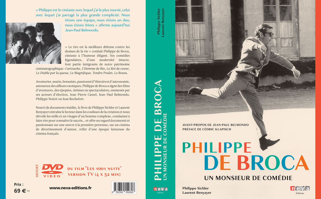 Philippe de Broca : Un monsieur de comédie de Laurent Benyayer et Philippe Sichler (Neva Éditions)