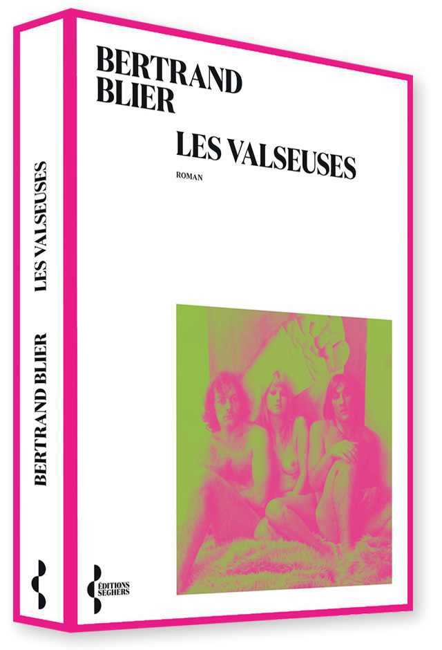Les Valseuses de Bertrand Blier (Seghers)