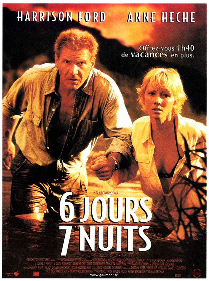 6 jours, 7 nuits (Six Days Seven Nights) de Ivan Reitman (1998)