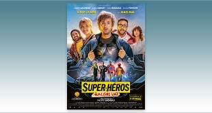 sorties Comédie du 2 février 2022 : Super-héros malgré lui