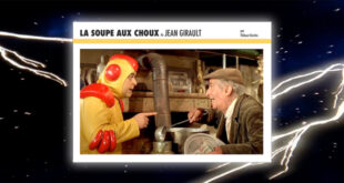 La Soupe aux choux de Jean Girault de Thibaut Bruttin (Yellow Now)