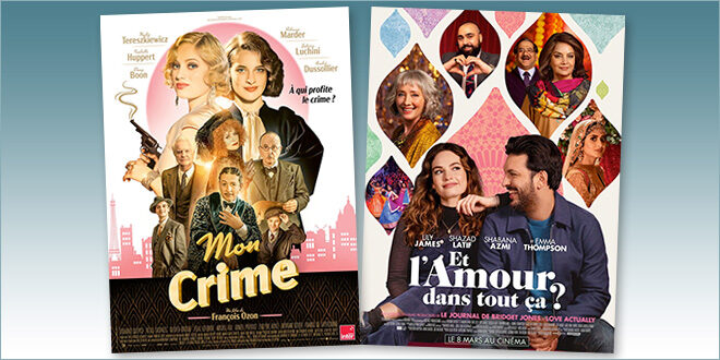 sorties Comédie du 8 mars 2023 : Mon crime, Et l'amour dans tout ça ? (What's Love Got to Do with It?)