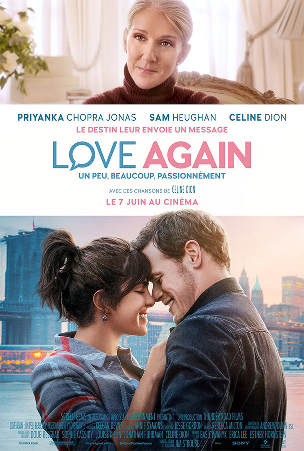 Love Again : un peu, beaucoup, passionnément (Jim Strouse, 2023)