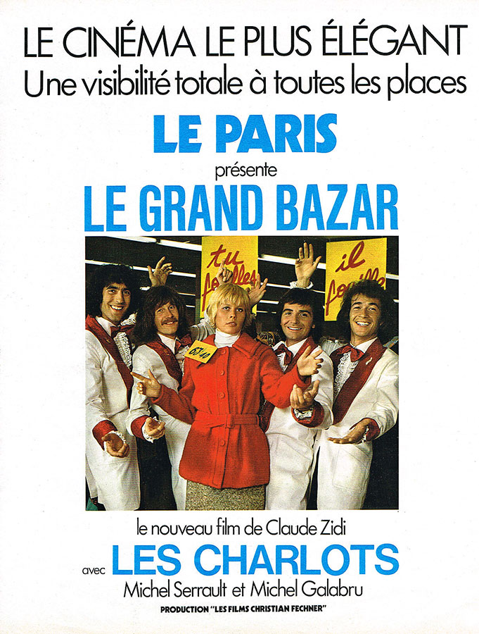 Le cinéma Le Paris présente Le Grand Bazar
