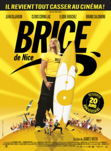 Brice de Nice (James Huth, 2005) Brice de Nice (James Huth, 2005)