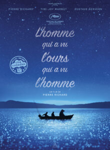 L'Homme qui a vu l'ours qui a vu l'homme (Pierre Richard, 2025) L'Homme qui a vu l'ours qui a vu l'homme (Pierre Richard, 2025)