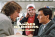 Les Anges Gardiens, divine comédie