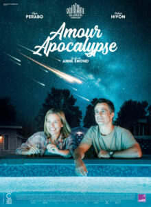 Amour apocalypse (Anne Émond, 2026) Amour apocalypse (Anne Émond, 2026)