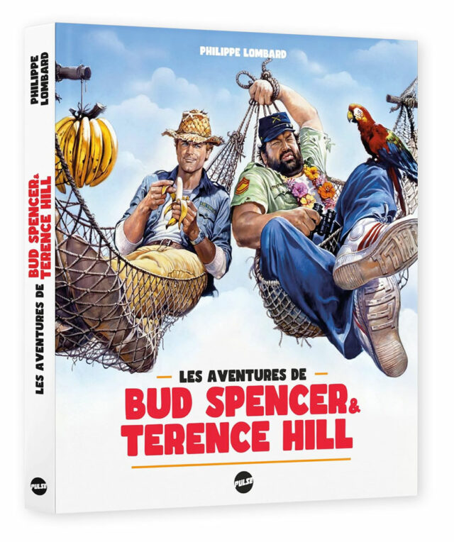 Les Aventures de Bud Spencer et Terence Hill de Philippe lombard (Pulse) Les Aventures de Bud Spencer et Terence Hill de Philippe lombard (Pulse)