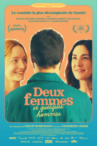 Deux femmes et quelques hommes (Chloé Robichaud, 2026) Deux femmes et quelques hommes (Chloé Robichaud, 2026)