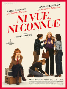 Ni vue, ni connue (Marc Fitoussi, 2026) Ni vue, ni connue (Marc Fitoussi, 2026)
