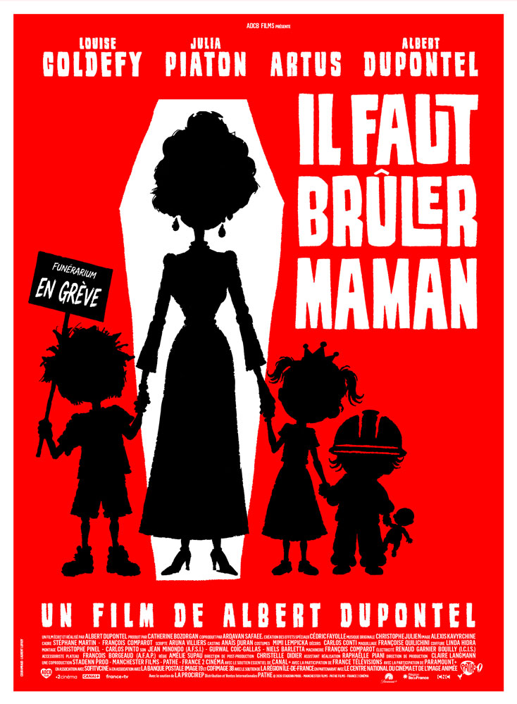 Il faut brûler maman (Albert Dupontel, 2026) Il faut brûler maman (Albert Dupontel, 2026)