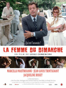 La Femme du dimanche (La Donna Della Domenica) de Luigi Comencini (1975) La Femme du dimanche (La Donna Della Domenica) de Luigi Comencini (1975)