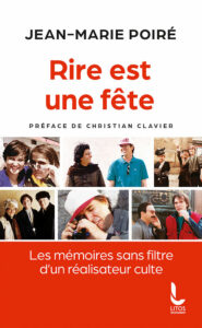 Livre de poche - Rire est une fête de Jean-Marie Poiré (Litos)