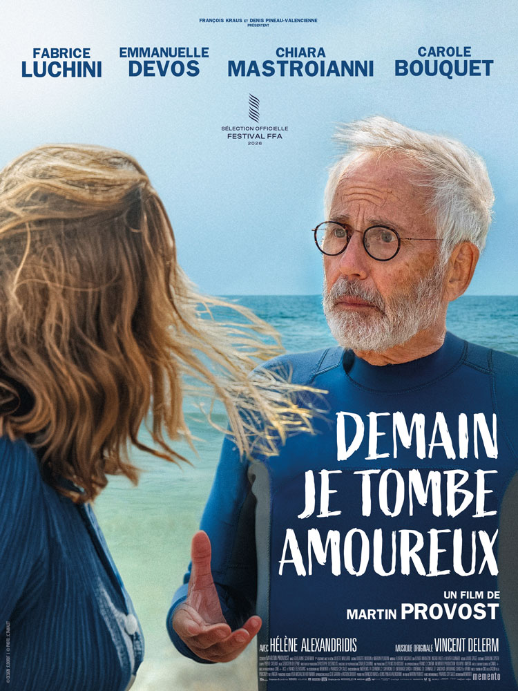 Demain je tombe amoureux (Martin Provost, 2026) Demain je tombe amoureux (Martin Provost, 2026)