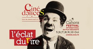 Cinédélices - Festival International du Film hédoniste de Cahors du 5 au 10 octobre 2016