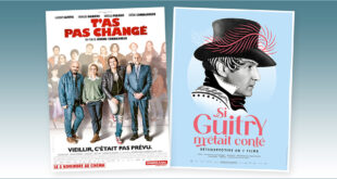 Sorties Comédie du 5 novembre 2025 : T'as pas changé, Si Guitry m'était conté (rétrospective 7 films)